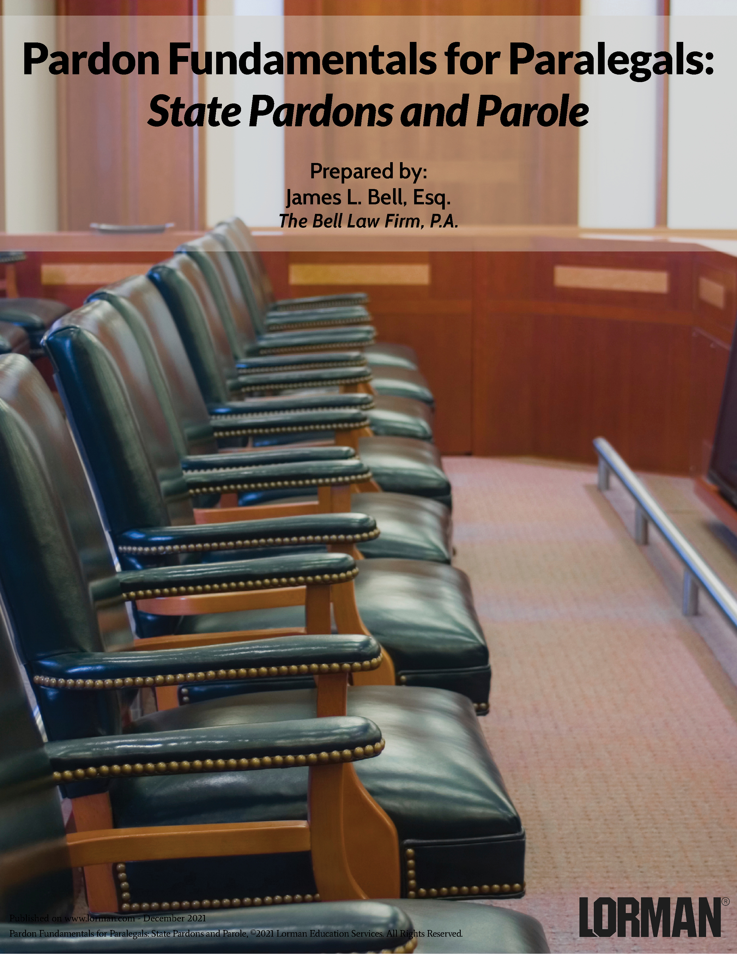 Pardon Fundamentals for Paralegals: State Pardons and Parole