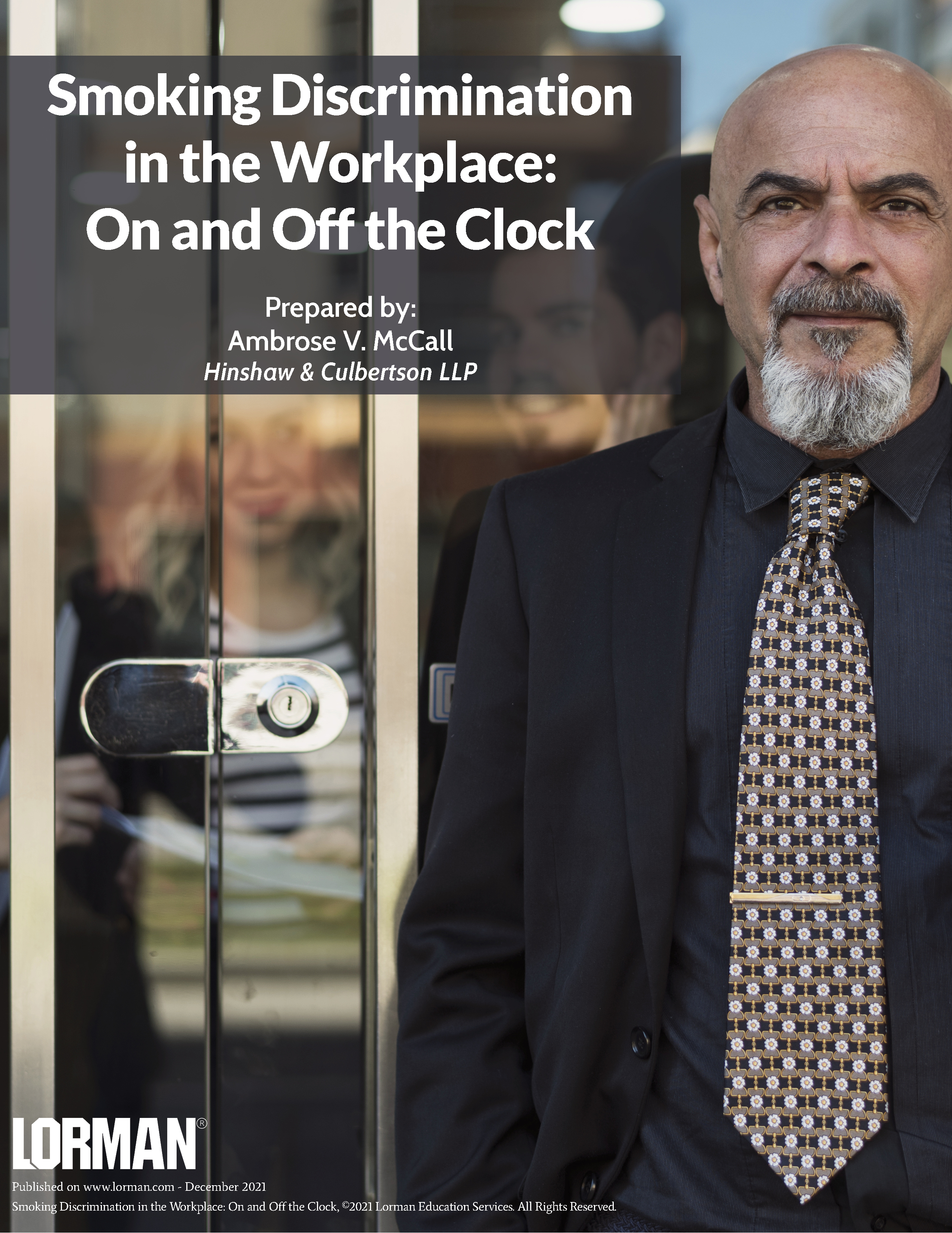 Smoking Discrimination in the Workplace: On and Off the Clock