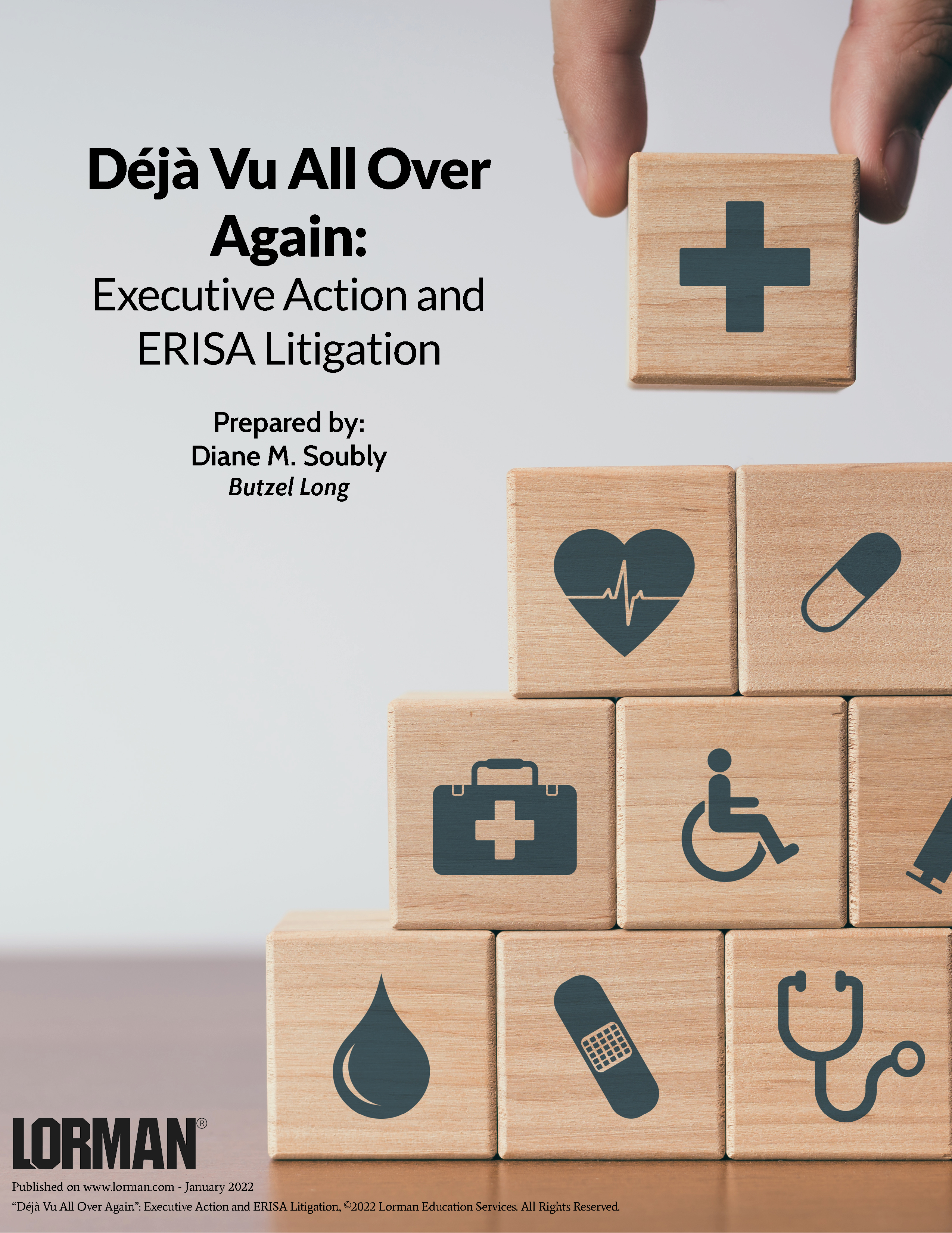 Déjà Vu All Over Again: Executive Action and ERISA Litigation
