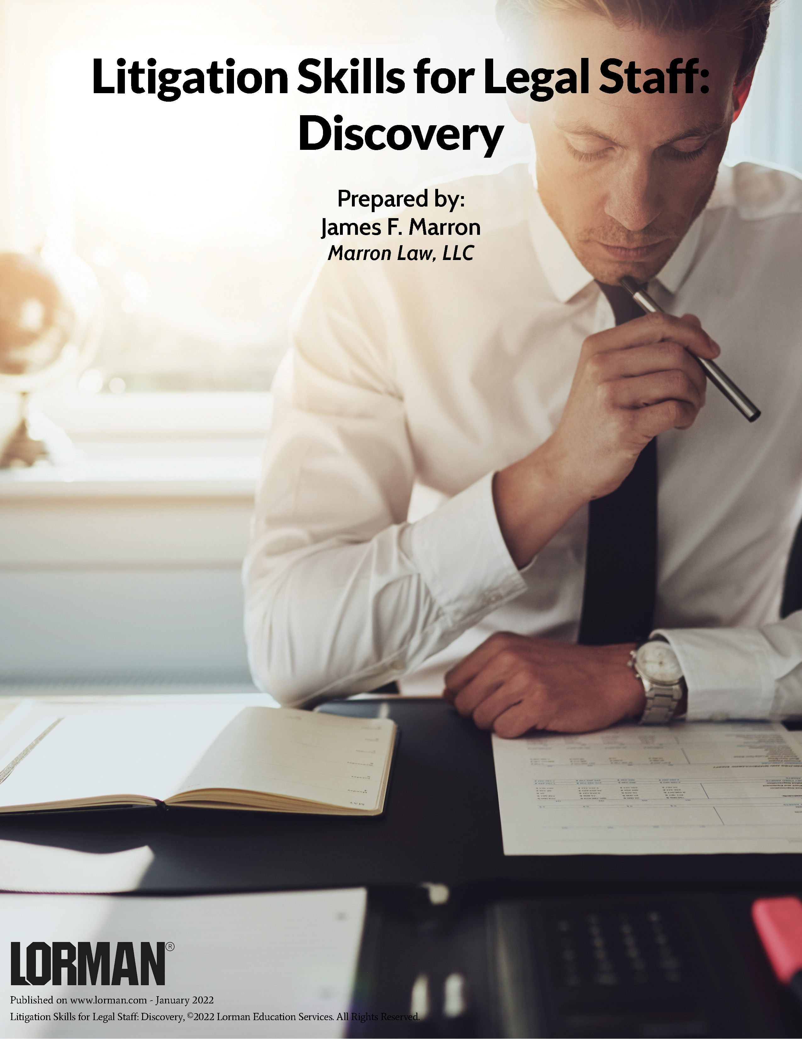 Litigation Skills for Legal Staff: Discovery
