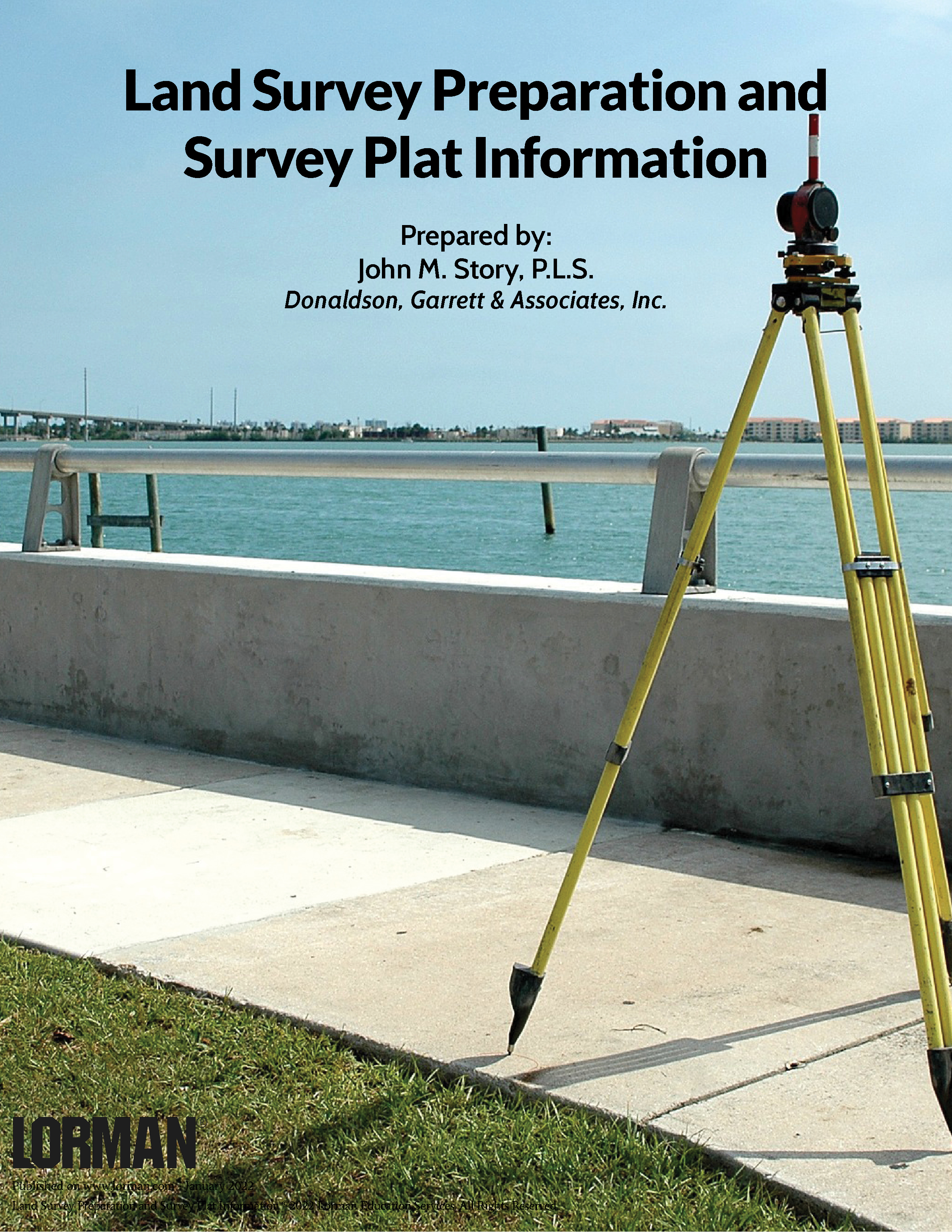 Land Survey Preparation and Survey Plat Information