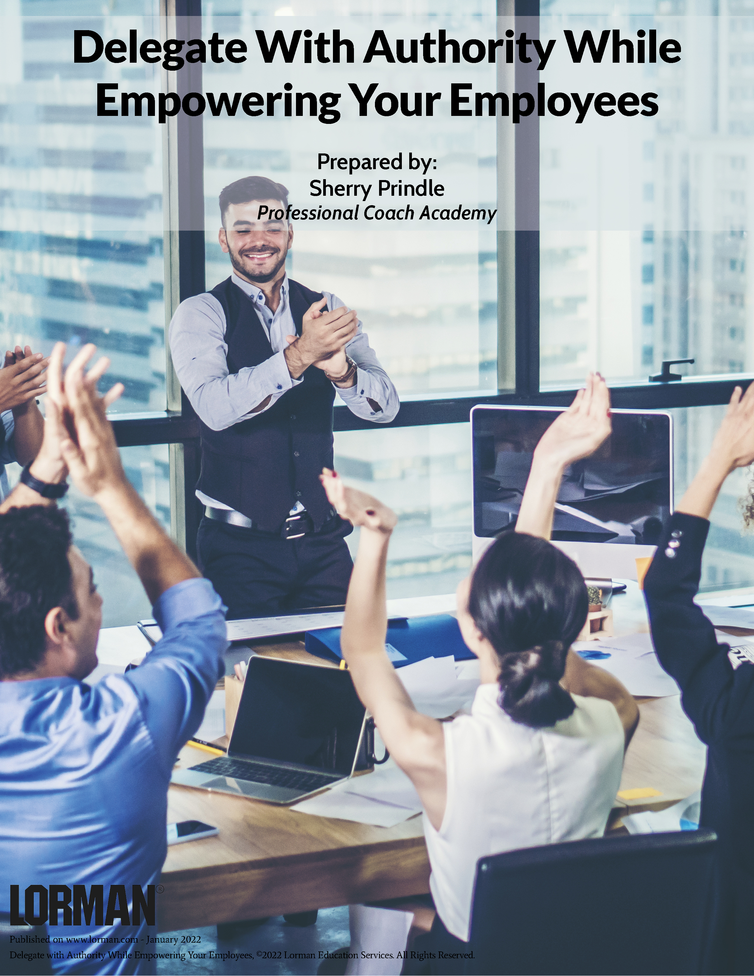 Delegate With Authority While Empowering Your Employees