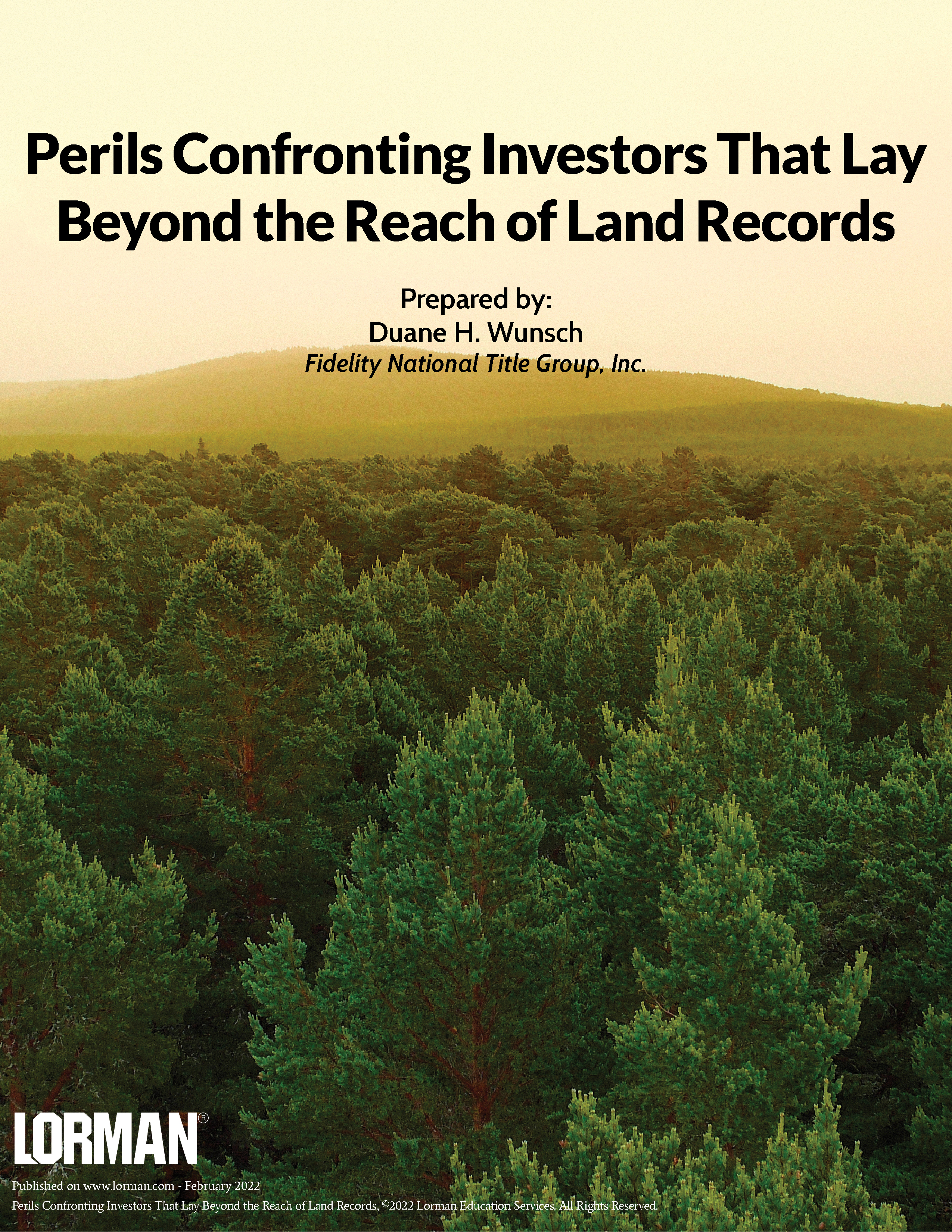 Perils Confronting Investors That Lay Beyond the Reach of Land Records