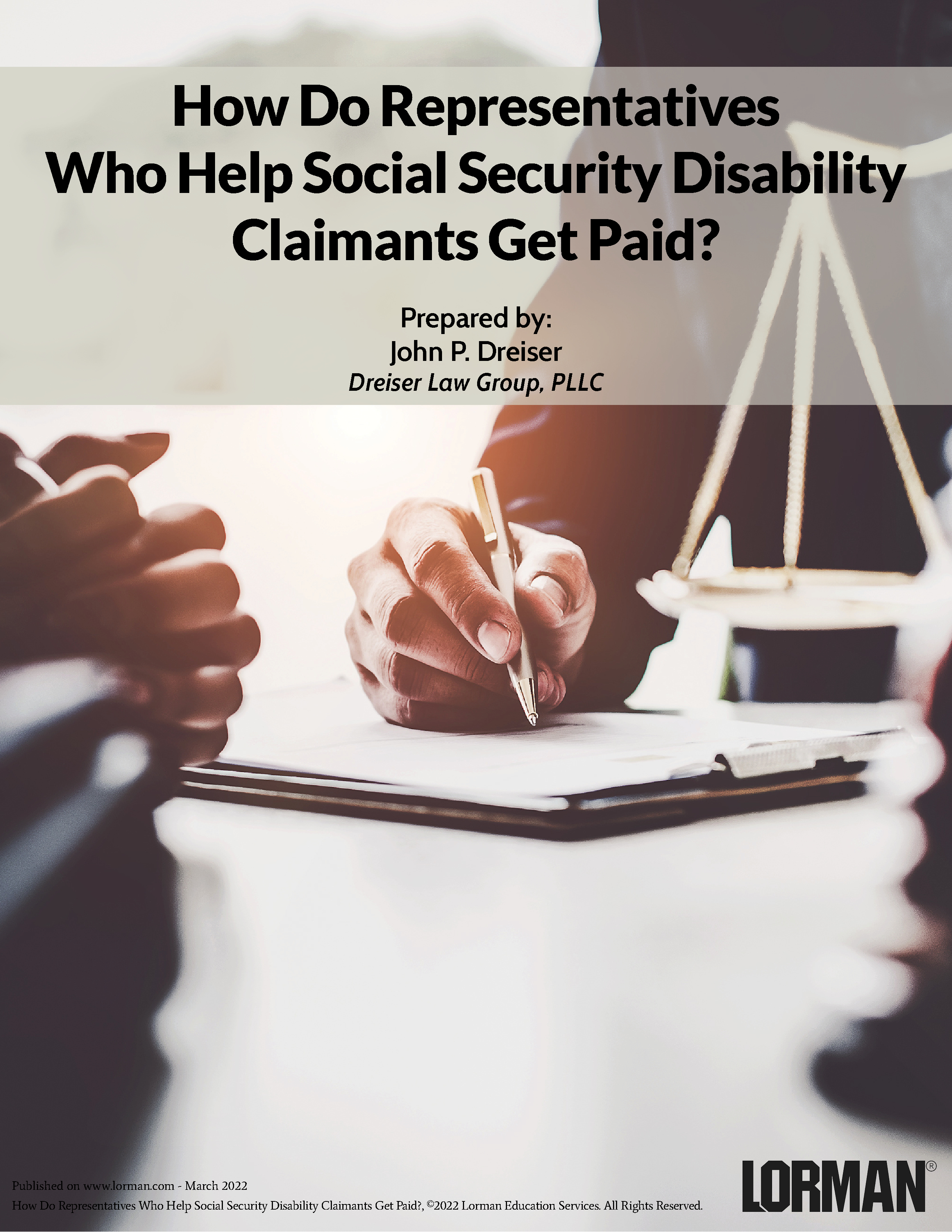 How Do Representatives Who Help Social Security Disability Claimants Get Paid?