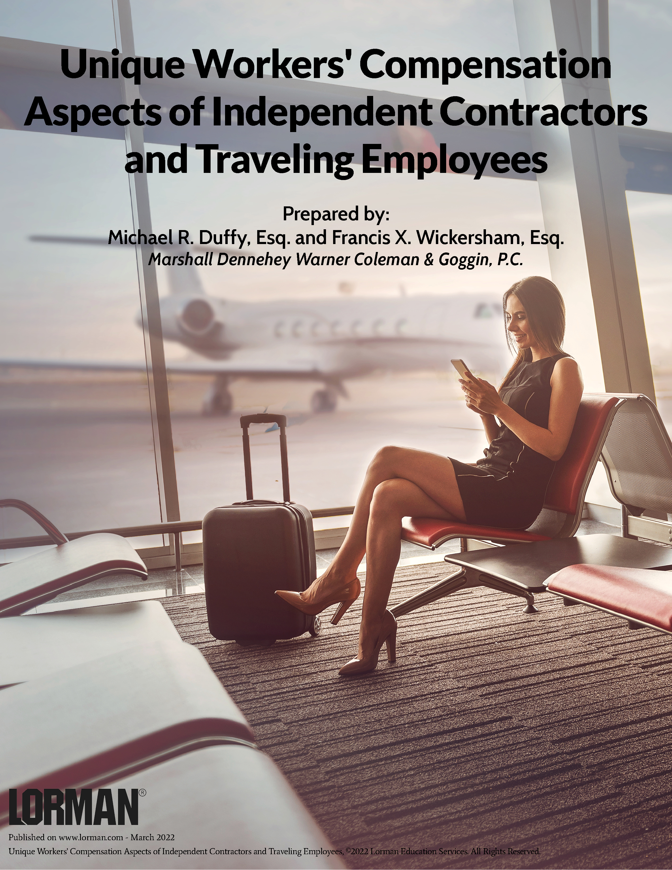 Unique Workers' Compensation Aspects of Independent Contractors and Traveling Employees