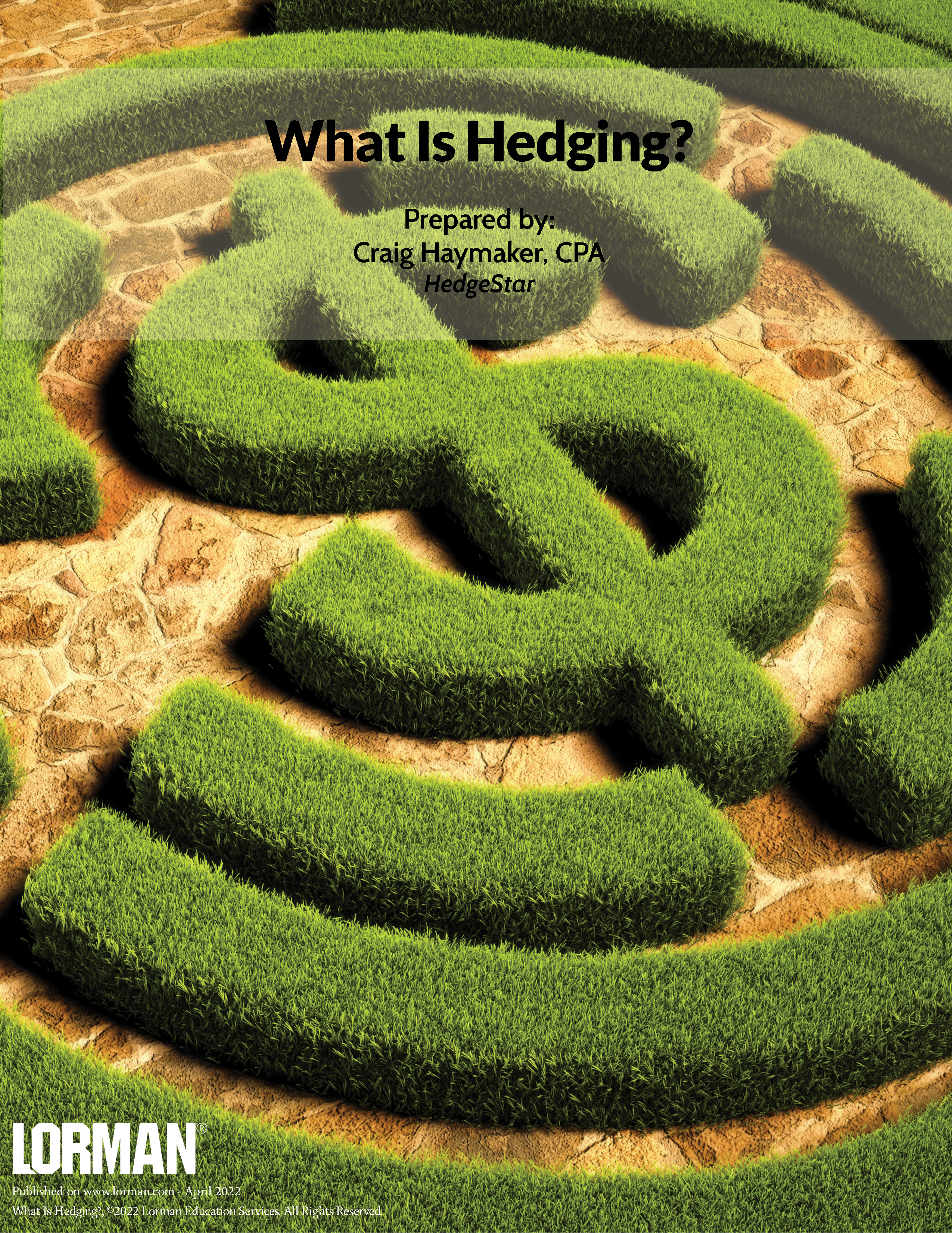 What Is Hedging?