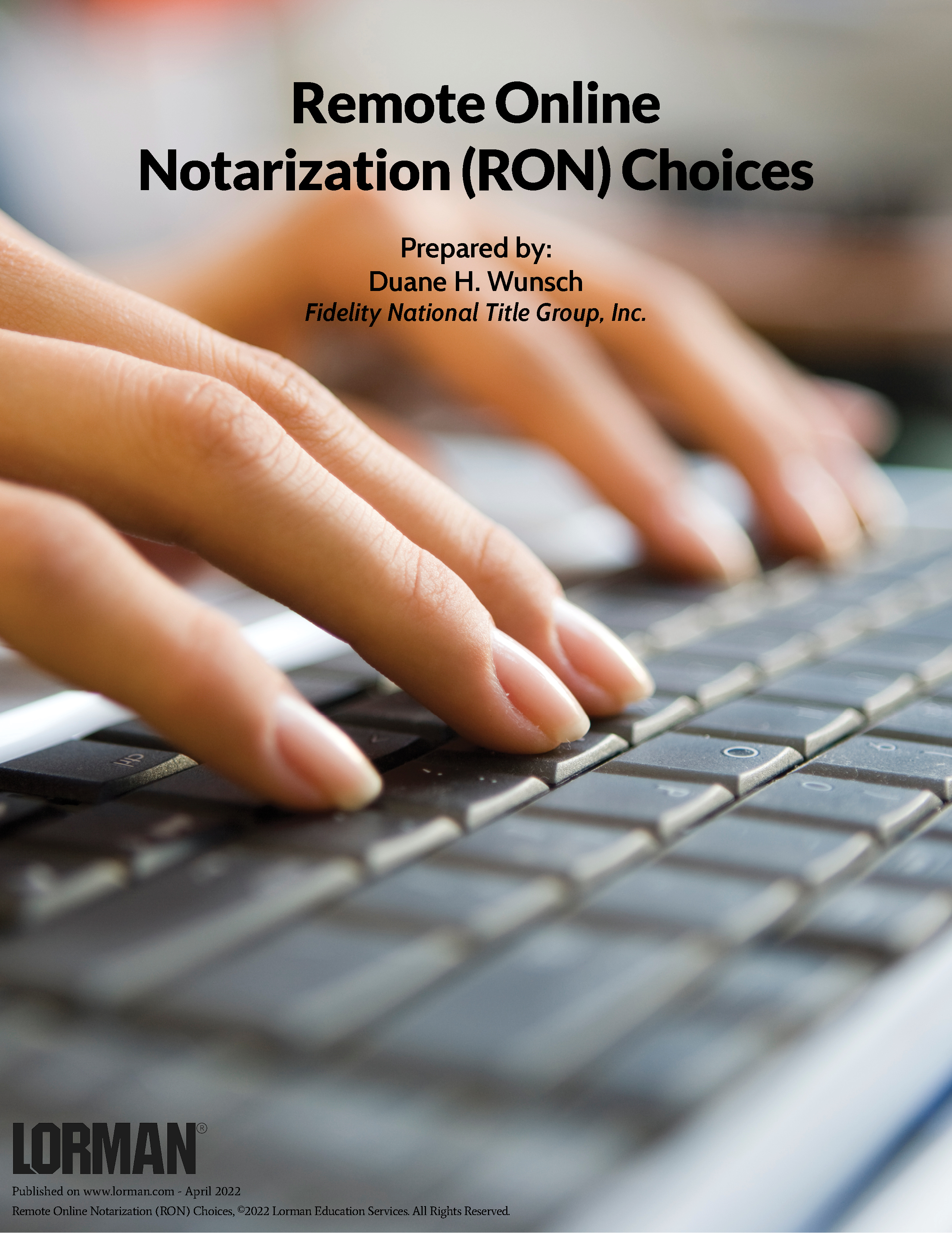 Remote Online Notarization (RON) Choices