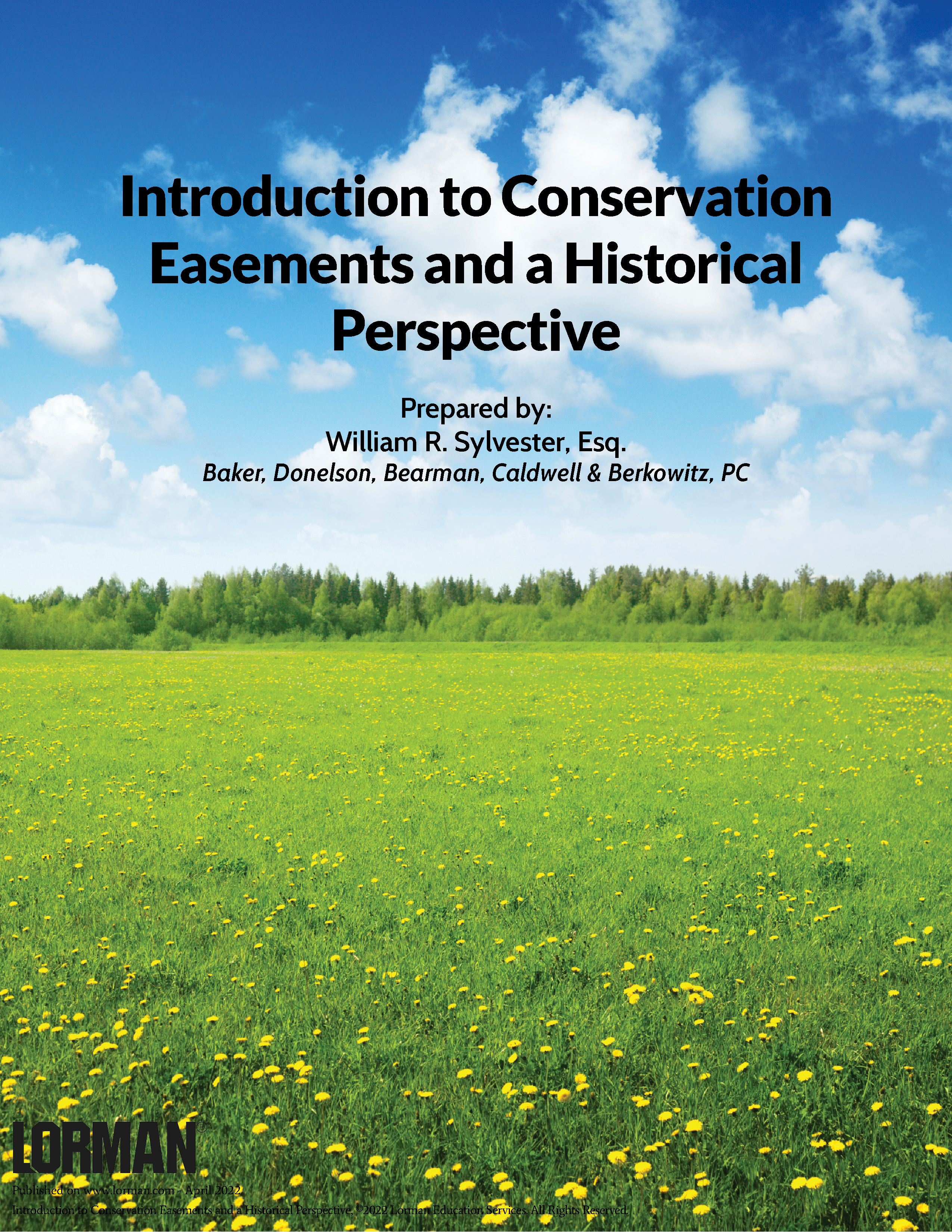 Introduction to Conservation Easements and a Historical Perspective