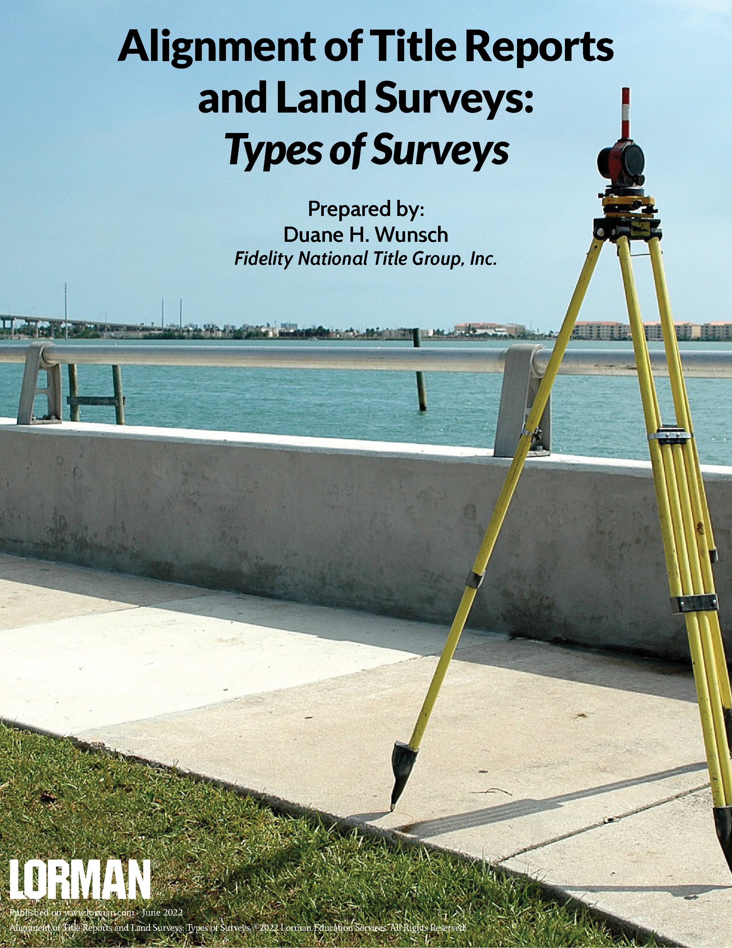 Alignment of Title Reports and Land Surveys: Types of Surveys
